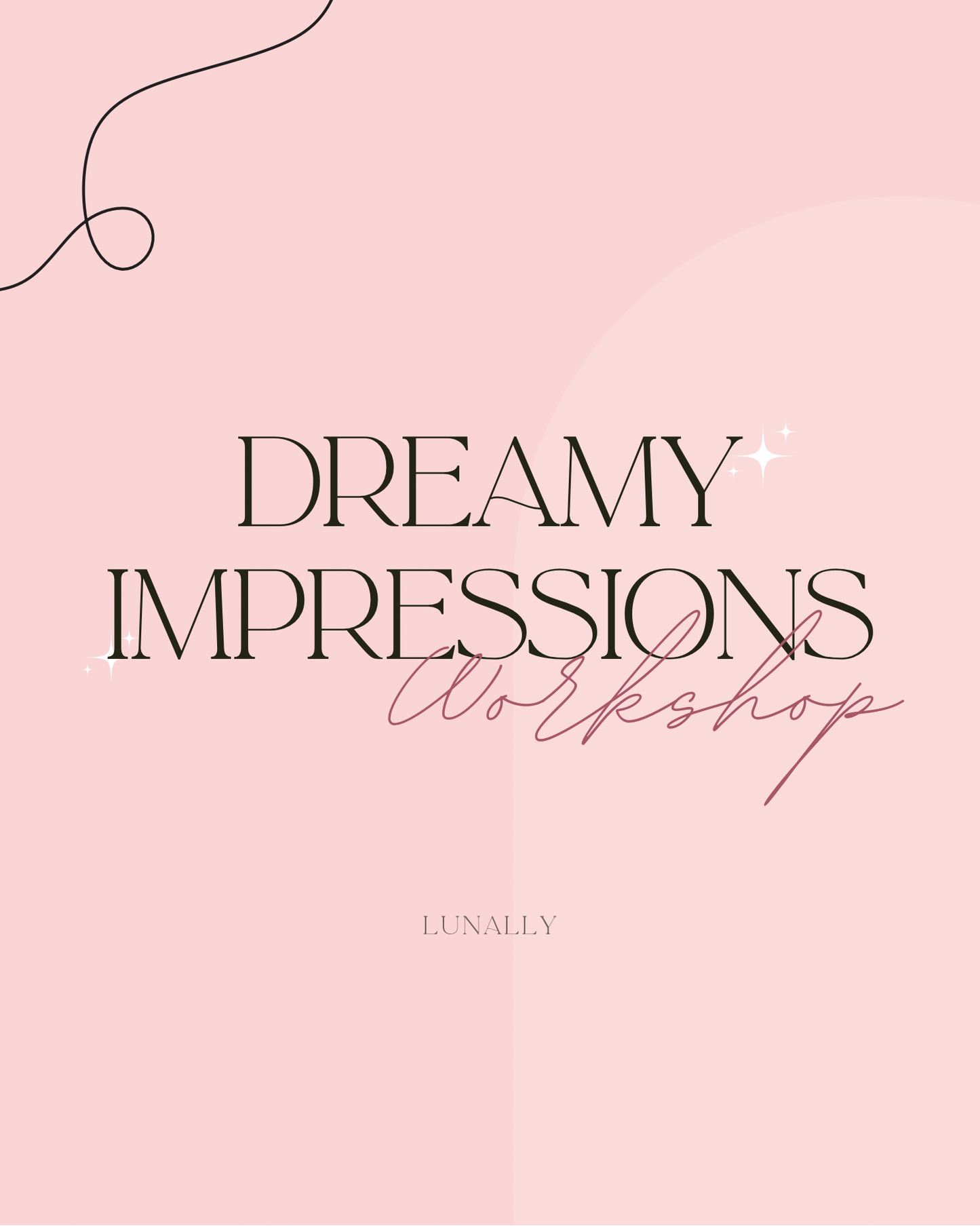 Dreamy Impressions Workshop [Presencial]